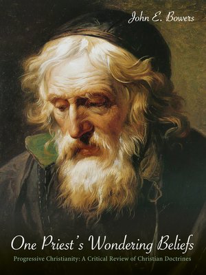 cover image of One Priest's Wondering Beliefs